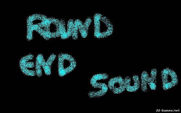 Random Round End Sound
